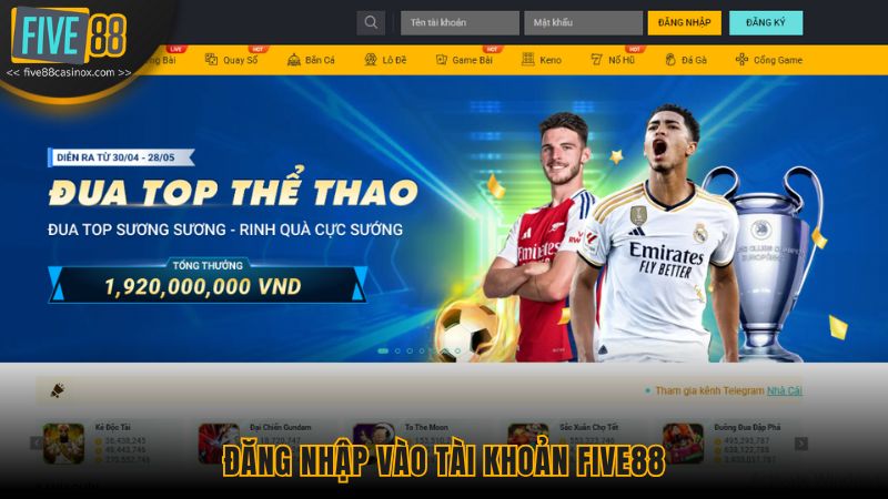 Đăng nhập vào tài khoản Five88