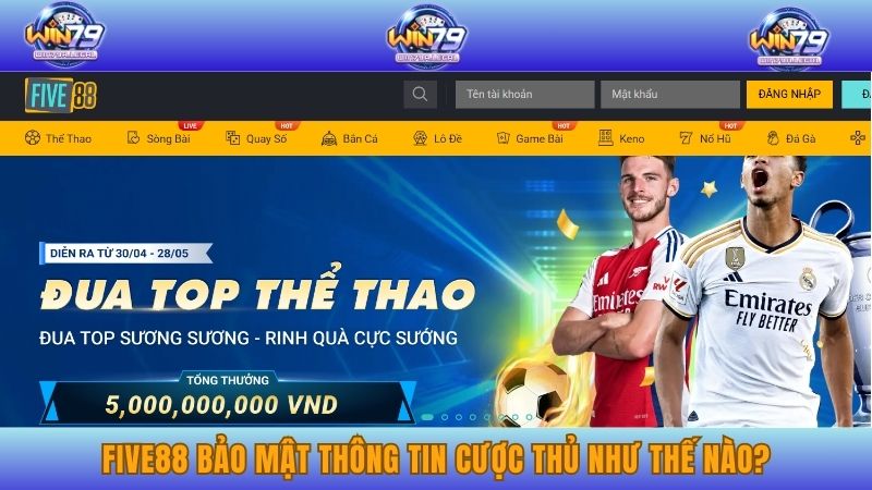 Thông tin chính sách bảo mật Five88 chi tiết 